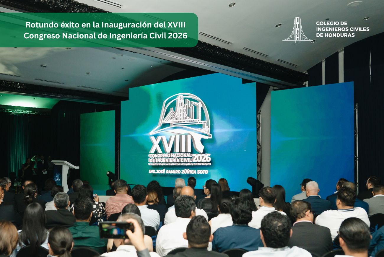 Rotundo éxito en la Inauguración del XVIII Congreso Nacional de Ingeniería Civil 2026