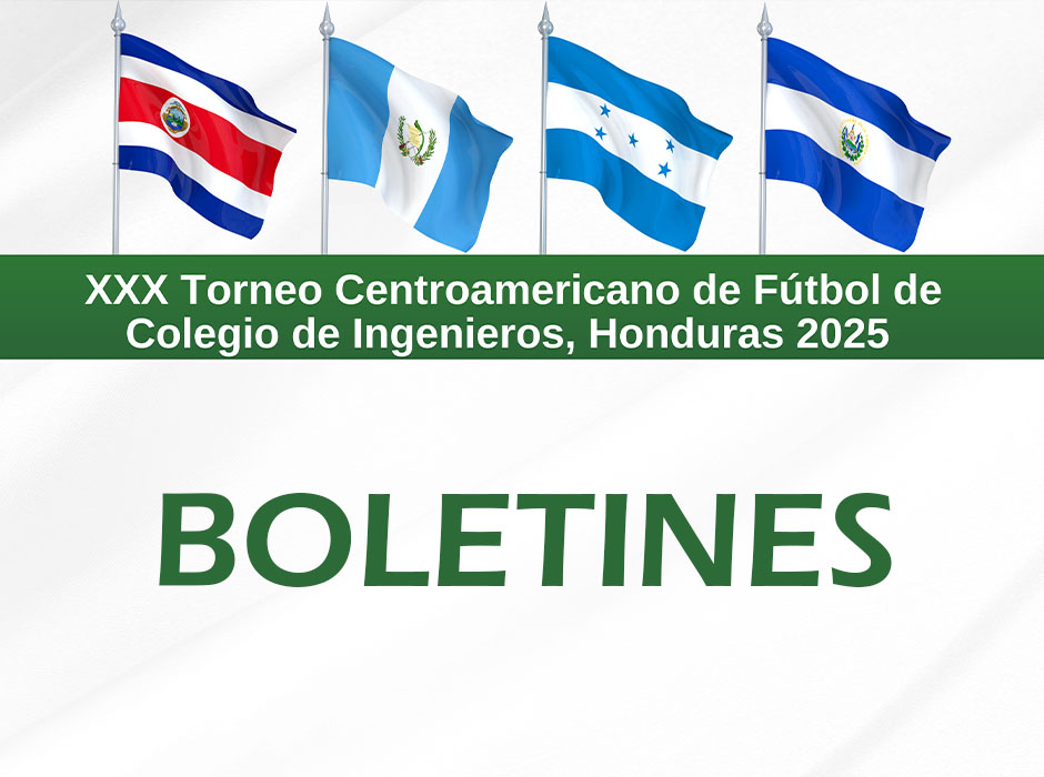 Boletines Comité Organizador XXX Torneo Centroamericano de Fútbol Honduras 2025